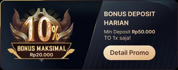 BONUS DEPOSIT HARIAN β TO 1X!